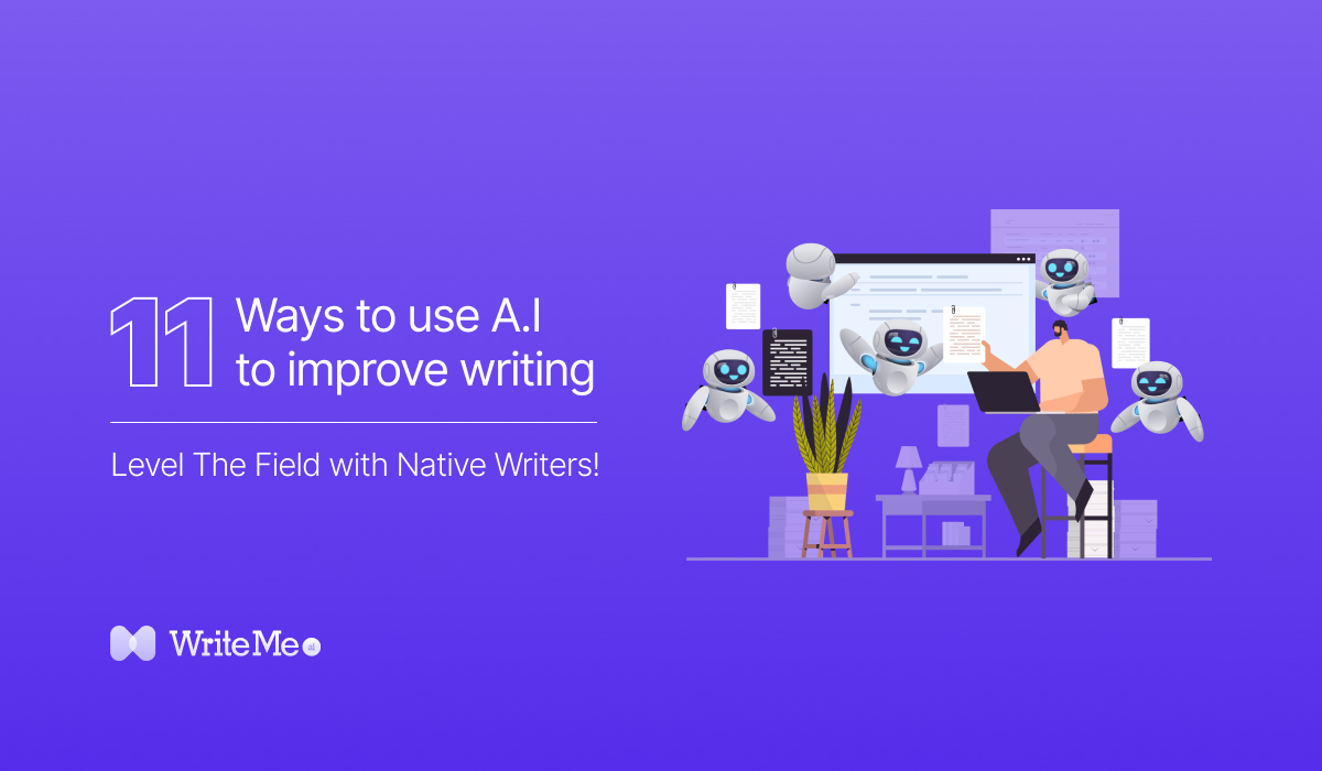 AI to improve writing